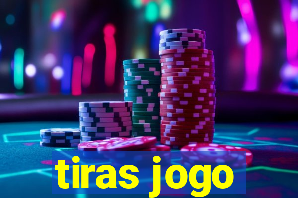 tiras jogo